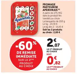 Super U APERIVRAIS Fromage pasteurise offre