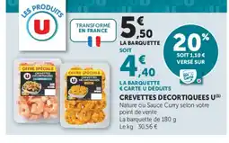 Super U U Crevettes decortiquees offre