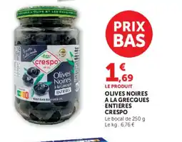 Super U CRESPO olives noires a la grecques entieres offre