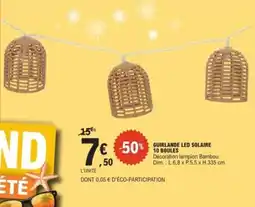 E.Leclerc Guirlande led solaire 10 boules offre