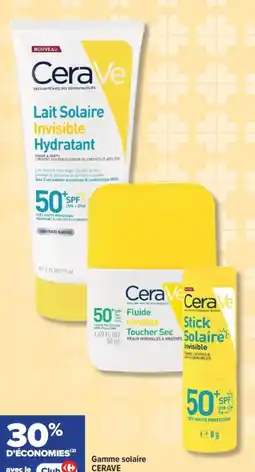 Carrefour Gamme solaire cerave offre