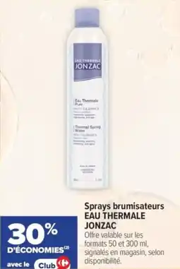 Carrefour Sprays brumisateurs eau thermale jonzac offre