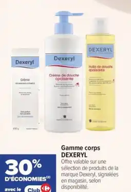 Carrefour Gamme corps dexeryl offre