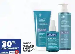 Carrefour Gamme keracnyl & kertyol ducray offre
