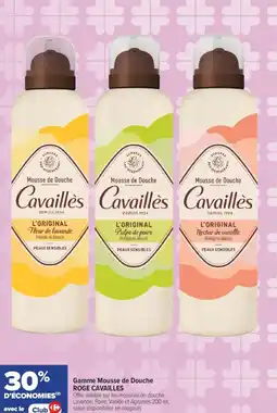 Carrefour Gamme mousse de douche roge cavailles offre