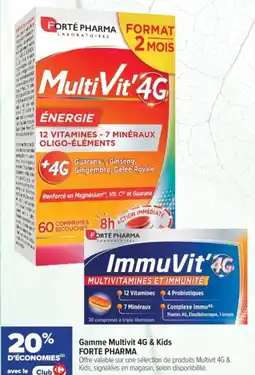 Carrefour Gamme multivit 4g & kids forte pharma offre