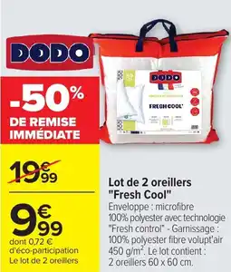 Carrefour Lot de 2 oreillers fresh cool offre