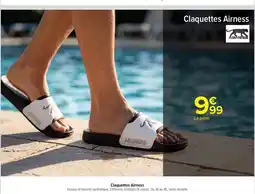 Carrefour Claquettes Airness offre
