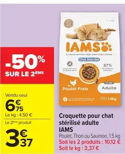 Carrefour Croquette pour chat stérilisé adulte iams offre