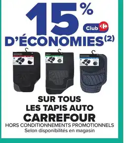 Carrefour SUR TOUS LES TAPIS AUTO CARREFOUR offre