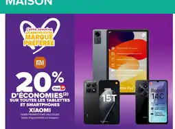 Carrefour SUR TOUTES LES TABLETTES ET SMARTPHONES XIAOMI offre