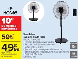 Carrefour Ventilateur sur pied ou de table offre
