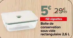 Carrefour Boite de conservation sous-vide rectangulaire offre