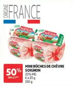 Auchan Mini buches de chevre soignon offre