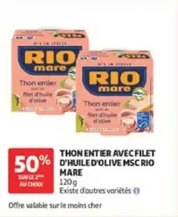Auchan Thon entier avec filet d'huile d'olive mscrio mare offre