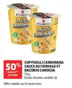 Auchan Cup fusilli carbonara sauce au fromage et bacon di canossa offre