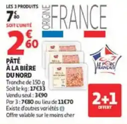Auchan Påte à la bière du nord offre