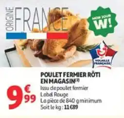 Auchan Poulet fermier röti en magasin offre