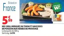 Auchan Mix grill merguez au thon et saucisses depoisson aux herbes de provence offre