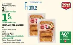 Auchan Nems au porc auchan offre