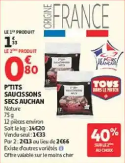 Auchan P'tits secs auchan secs auchan offre