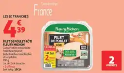 Auchan Filet de poulet röti fleury michon offre