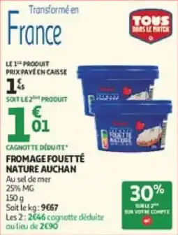 Auchan Fromage fouet të nature auchan offre