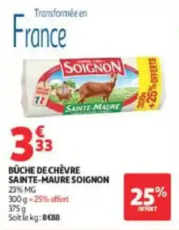 Auchan Bûche de chèvre sainte-maure soignon offre