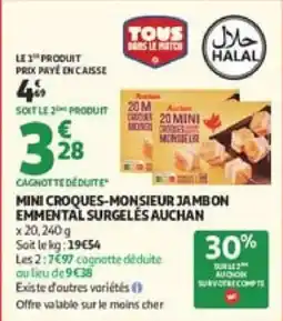 Auchan Mini croques-monsieur jambon emmental surgelės auchan offre