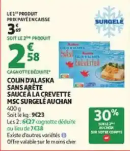Auchan Colin d'alaska sans arete sauce à la crevette msc surgelé auchan offre