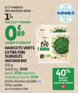 Auchan Haricots verts extra fins surgelės auchan bio offre