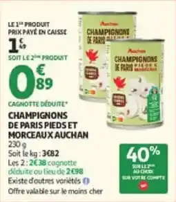 Auchan Champignons de paris pieds et morceaux auchan offre