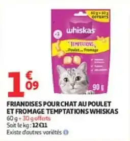 Auchan Friandises pour chat au poulet et fromage temptations whiskas offre