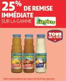 Auchan Sur la gamme caraibos offre