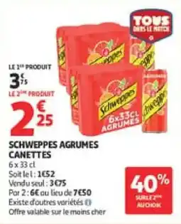 Auchan Schweppes agrumes canettes offre