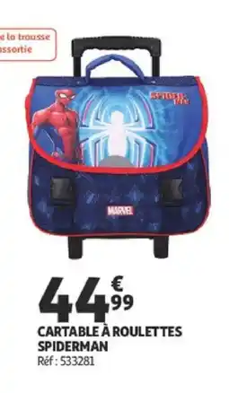 Auchan CARTABLE À ROULETTES SPIDERMAN offre