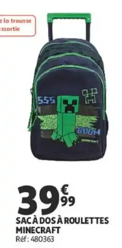 Auchan SAC À DOS À ROULETTES MINECRAFT offre