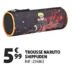 Auchan TROUSSE NARUTO SHIPPUDEN offre