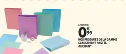 Auchan NOS PRODUITS DE LA GAMME CLASSEMENT PASTEL AUCHAN offre