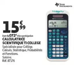 Auchan CALCULATRICE SCIENTIFIQUE TI COLLEGE offre