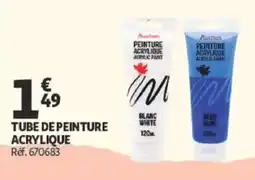 Auchan TUBE DE PEINTURE ACRYLIQUE offre