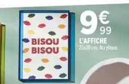 Centrakor L'AFFICHE offre