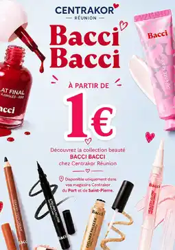 Centrakor BacciⓇ Bacci offre