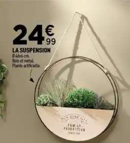 Centrakor LA SUSPENSION offre