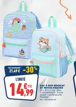 Bureau Vallée SAC À DOS MAGICAT ET PETITS PIRATES offre