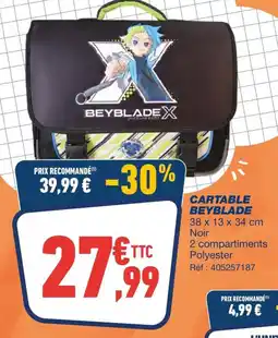 Bureau Vallée CARTABLE BEYBLADE offre