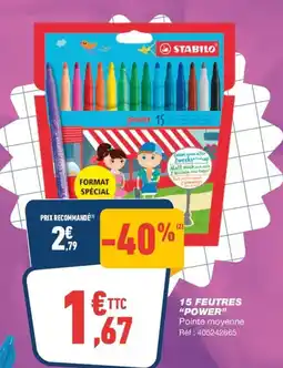 Bureau Vallée 15 FEUTRES POWER offre