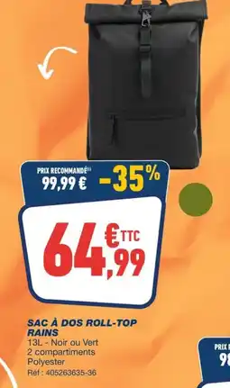 Bureau Vallée SAC À DOS ROLL-TOP RAINS offre