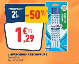 Bureau Vallée 4 EFFAÇEURS RÉÉCRIVEURS offre