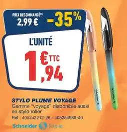 Bureau Vallée STYLO PLUME VOYAGE offre